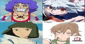Anime Traps