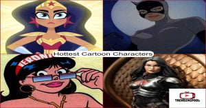 Hottest Cartoon Characters